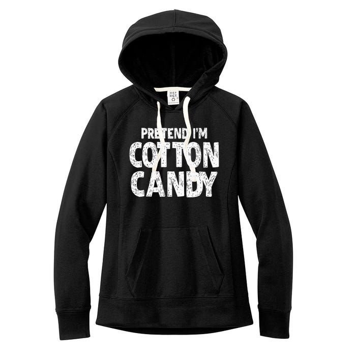 Pretend Im Cotton Candy Easy Halloween Costume Women's Fleece Hoodie