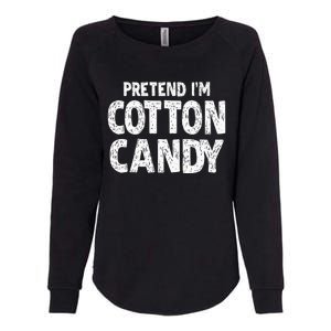 Pretend Im Cotton Candy Easy Halloween Costume Womens California Wash Sweatshirt