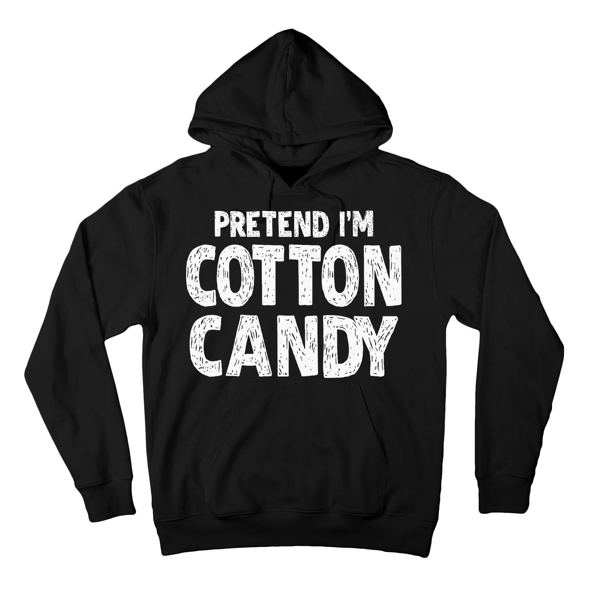 Pretend Im Cotton Candy Easy Halloween Costume Tall Hoodie