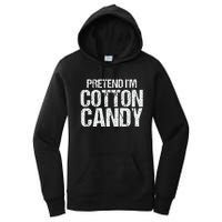 Pretend I'm Cotton Candy Easy Halloween Costume Women's Pullover Hoodie