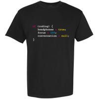 Programming If Coding Headphones Cool Gift Programming Cool Gift Cool Gift Garment-Dyed Heavyweight T-Shirt