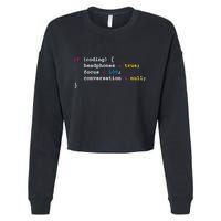 Programming If Coding Headphones Cool Gift Programming Cool Gift Cool Gift Cropped Pullover Crew
