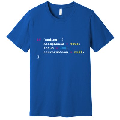 Programming If Coding Headphones Cool Gift Programming Cool Gift Cool Gift Premium T-Shirt