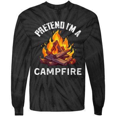 Pretend IM Campfire Funny Halloween Costume Tie-Dye Long Sleeve Shirt