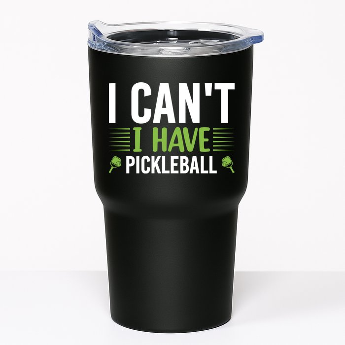 Pickleball I Can't I Have Pickleball Funny Pickleball Tumbler
