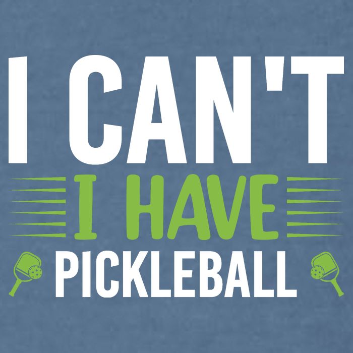Pickleball I Can't I Have Pickleball Funny Pickleball Garment-Dyed Sweatshirt