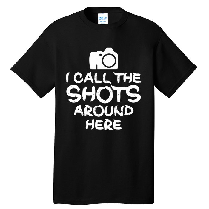 Photography I Call The Shots Photographer Camera Premium Tall T-Shirt