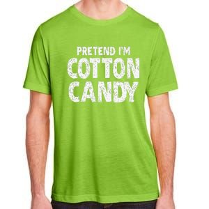 Pretend Im Cotton Candy Easy Halloween Costume Adult ChromaSoft Performance T-Shirt