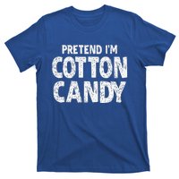 Pretend Im Cotton Candy Easy Halloween Costume T-Shirt