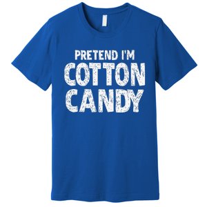 Pretend Im Cotton Candy Easy Halloween Costume Premium T-Shirt