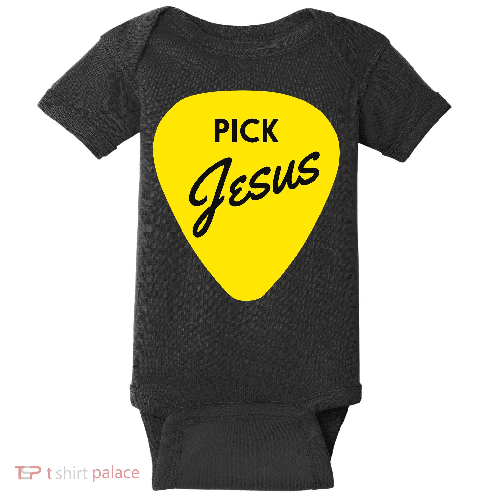 Pick Jesus Baby Bodysuit