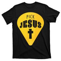 Pick Jesus Christian  T-Shirt