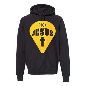 Pick Jesus Christian  Premium Hoodie