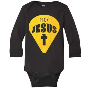 Pick Jesus Christian  Baby Long Sleeve Bodysuit