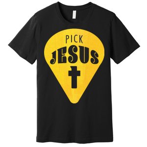 Pick Jesus Christian  Premium T-Shirt