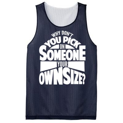 Pick On Someone Your Own Size Mesh Reversible Basketball Jersey Tank