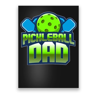 Pickleball Dad Poster