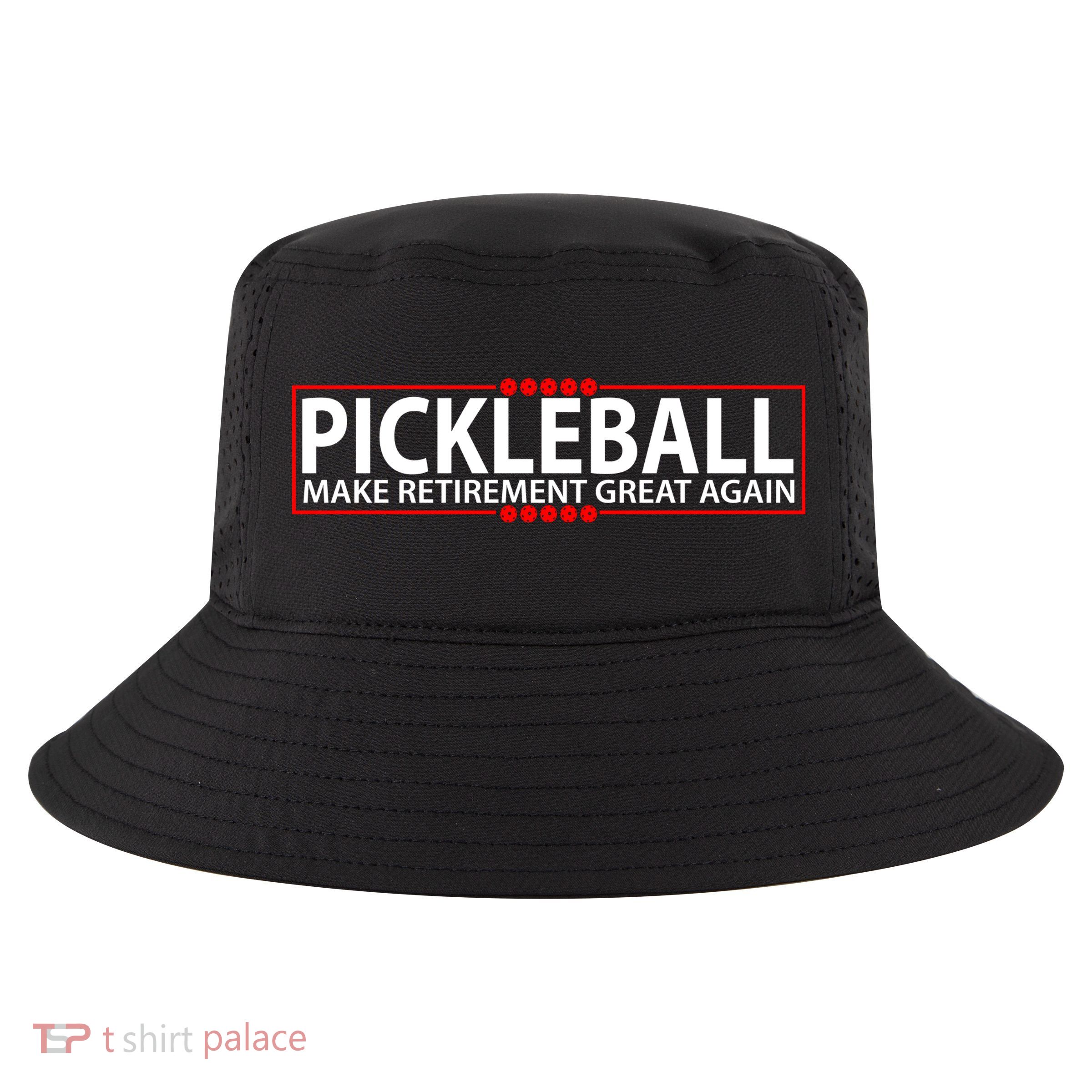 Pickleball Make Retirement Great Again Cool Comfort Performance Bucket Hat