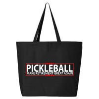 Pickleball Make Retirement Great Again 25L Jumbo Tote