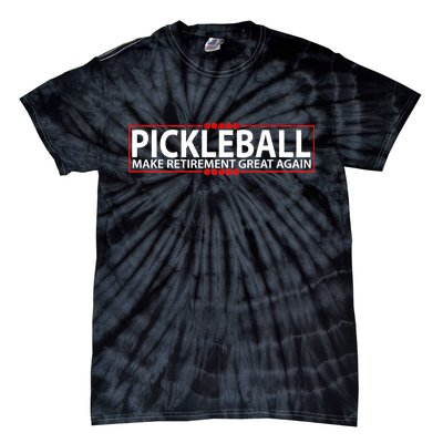 Pickleball Make Retirement Great Again Tie-Dye T-Shirt