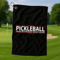 Pickleball Make Retirement Great Again Golf Towel