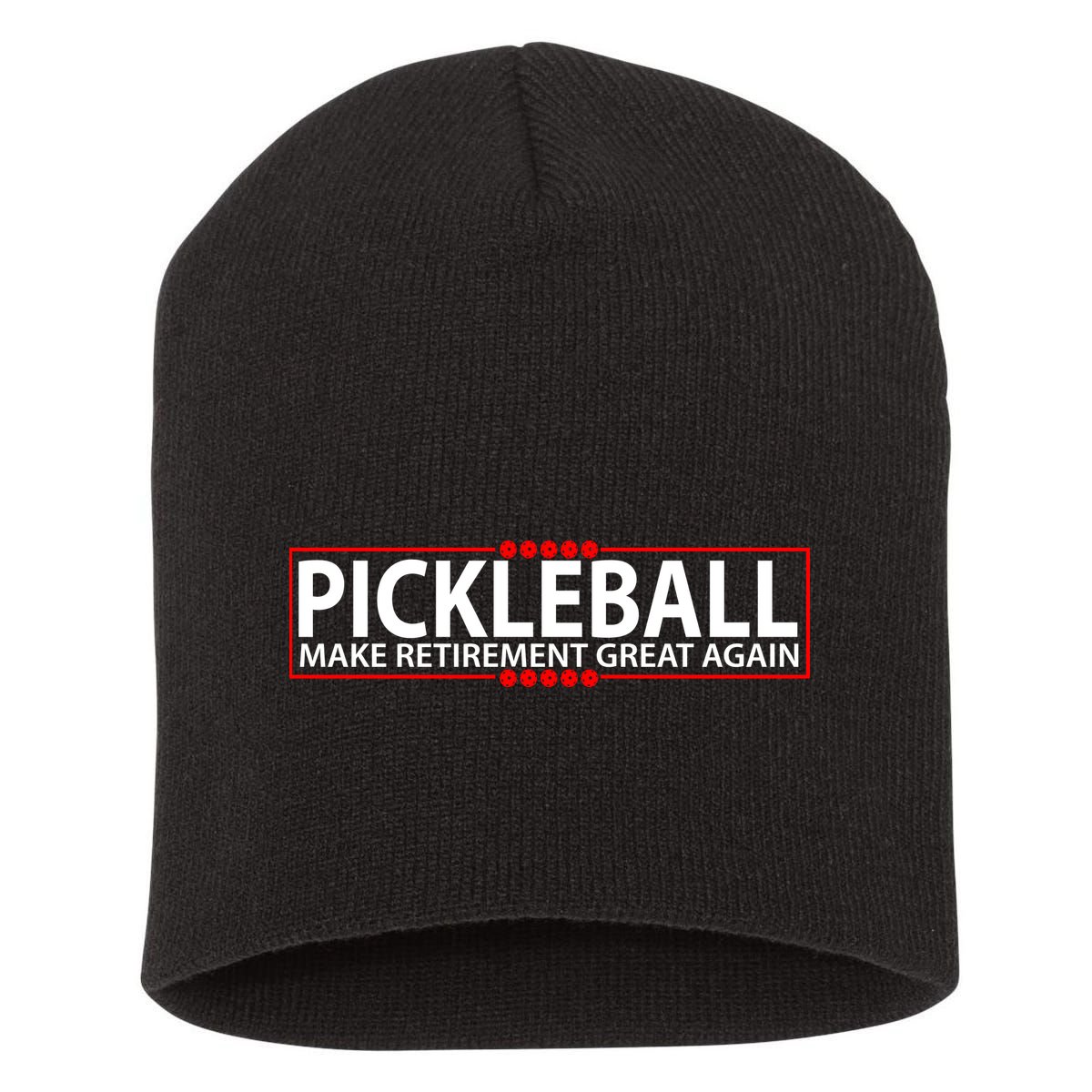 Pickleball Make Retirement Great Again Short Acrylic Beanie