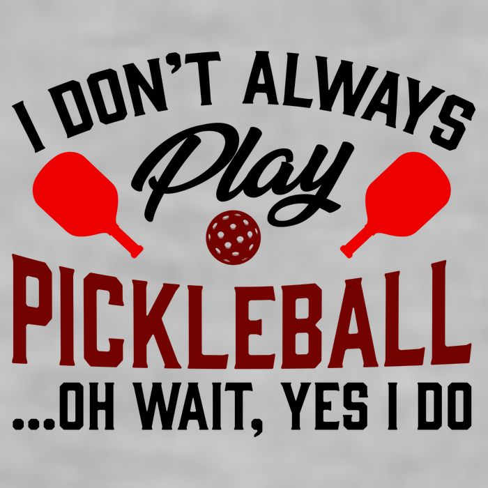 Pickleball I Don't Always Play LQT Ladies PosiCharge Tri-Blend Wicking Tank