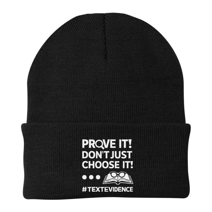 Prove It DonT Just Choose It Text Evidence Teacher Knit Cap Winter Beanie