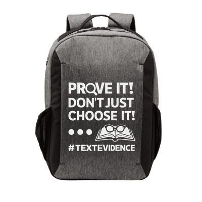 Prove It DonT Just Choose It Text Evidence Teacher Vector Backpack