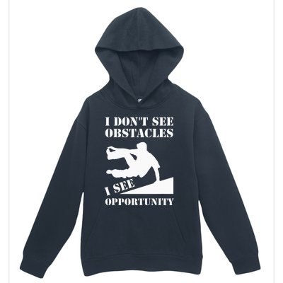 Parkour I Don't See Obstacles Free Running Parkour Urban Pullover Hoodie