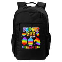 Pop It Dad Of The Birthday Girl Fidget Matching Family Daily Commute Backpack