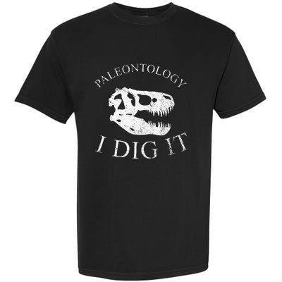 Paleontology I Dig It  TRex Skull Dinosaur Fossil  Garment-Dyed Heavyweight T-Shirt