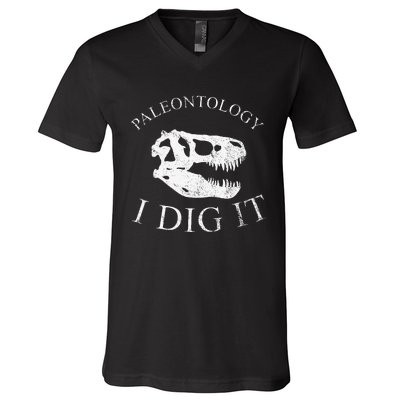 Paleontology I Dig It  TRex Skull Dinosaur Fossil  V-Neck T-Shirt