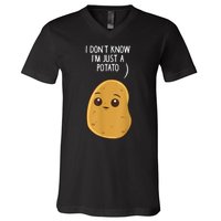 Potatoes I Dont Know Im Just A Potato Funny Gift V-Neck T-Shirt