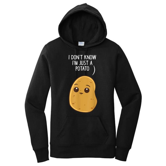 Potatoes I Dont Know Im Just A Potato Funny Gift Women's Pullover Hoodie