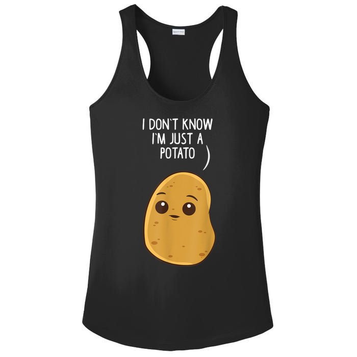 Potatoes I Dont Know Im Just A Potato Funny Gift Ladies PosiCharge Competitor Racerback Tank