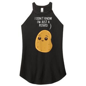 Potatoes I Dont Know Im Just A Potato Funny Gift Women's Perfect Tri Rocker Tank