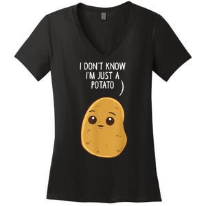 Potatoes I Dont Know Im Just A Potato Funny Gift Women's V-Neck T-Shirt