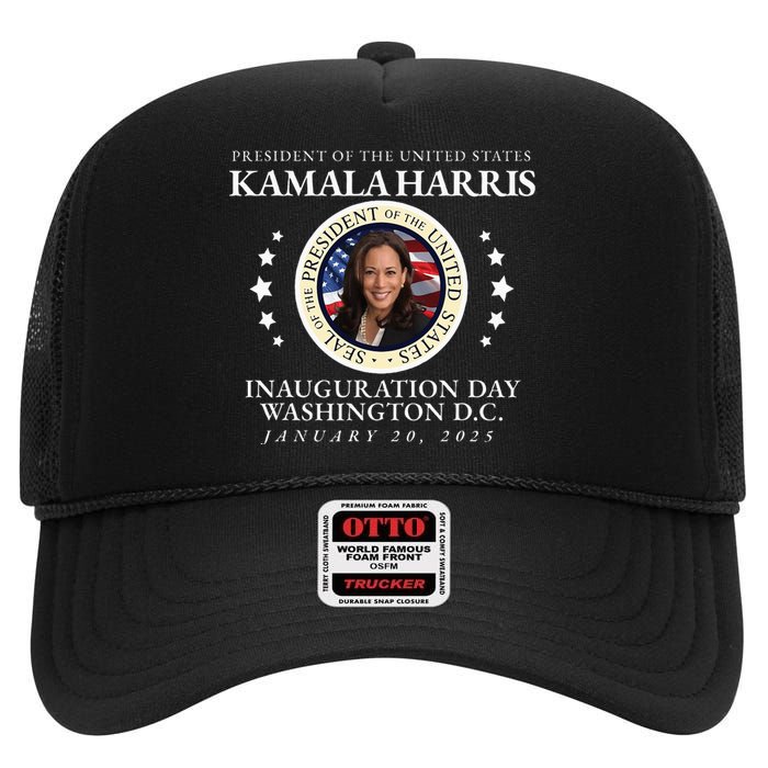 Presidential Inauguration Day President Kamala Harris High Crown Mesh Back Trucker Hat