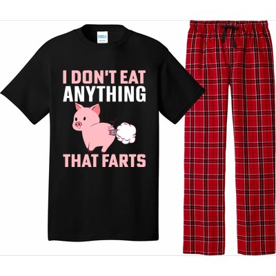 Pig I Don't Eat Anything That Farts Vegetarian Meaningful Gift Pajama Set