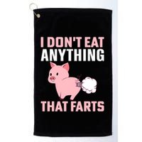 Pig I Don't Eat Anything That Farts Vegetarian Meaningful Gift Golf Towel