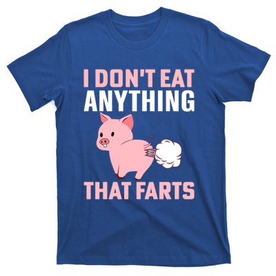 Pig I Don't Eat Anything That Farts Vegetarian Meaningful Gift T-Shirt