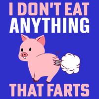 Pig I Don't Eat Anything That Farts Vegetarian Meaningful Gift Zip Tote Bag