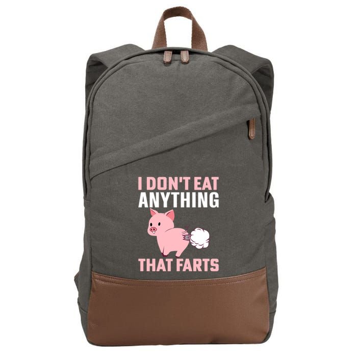 Pig I Don't Eat Anything That Farts Vegetarian Meaningful Gift Cotton Canvas Backpack
