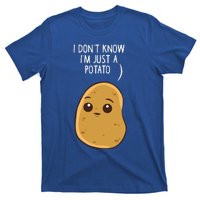 Potatoes I Dont Know Im Just A Potato Gift T-Shirt