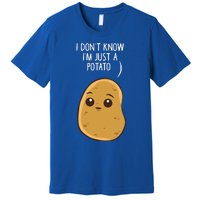 Potatoes I Dont Know Im Just A Potato Gift Premium T-Shirt