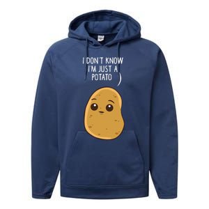 Potatoes I Dont Know Im Just A Potato Gift Performance Fleece Hoodie