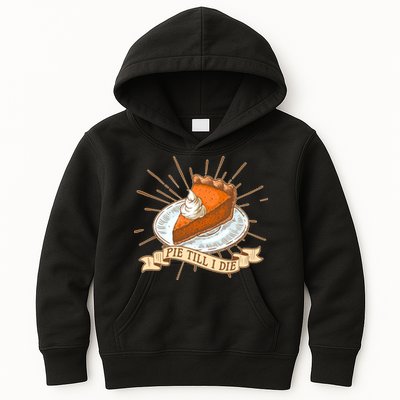 Pie Till I Die Kids Hoodie