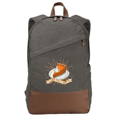 Pie Till I Die Cotton Canvas Backpack