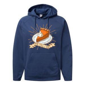 Pie Till I Die Performance Fleece Hoodie